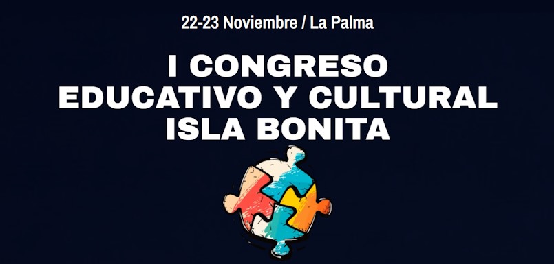 I Congreso Educativo y Cultural Isla Bonita