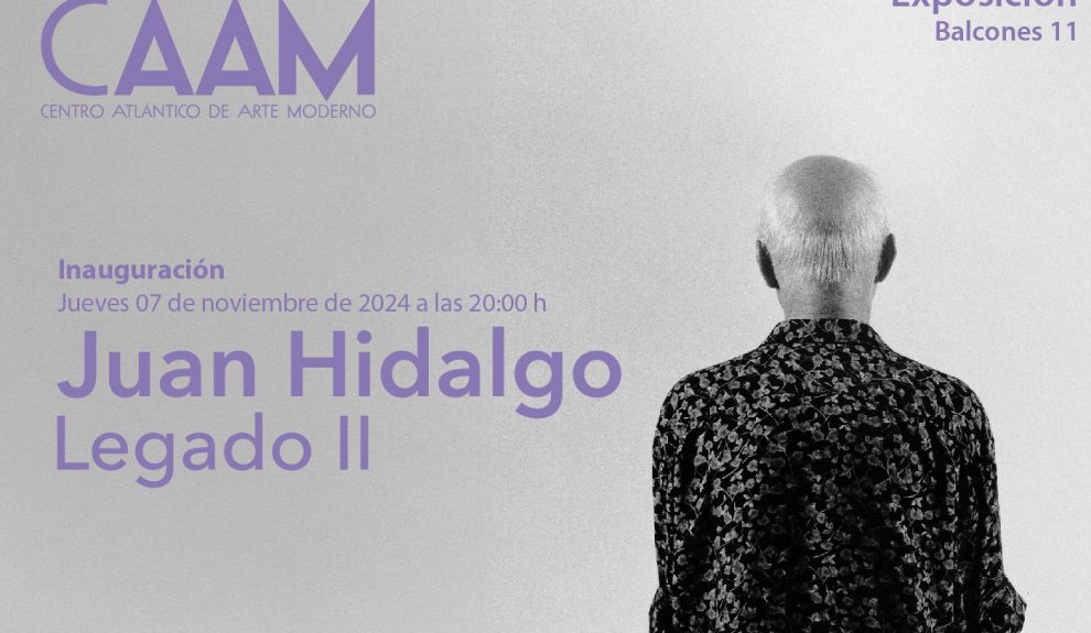 Cartel de la exposición dedicada a Juan Hidalgo en el CAAM